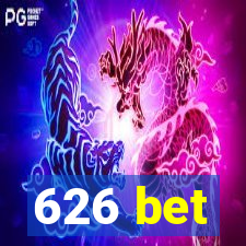 626 bet